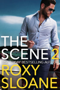The Scene 2 by Roxy Sloane